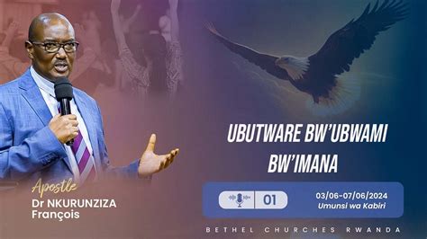 Ubutware Bw Ubwami Bw Imana Apostle Dr Nkurunziza Fran Ois Youtube