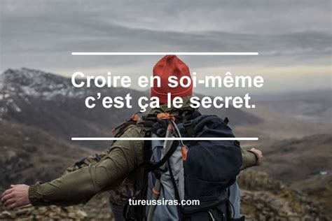 Croire en soi même cest ça le secret