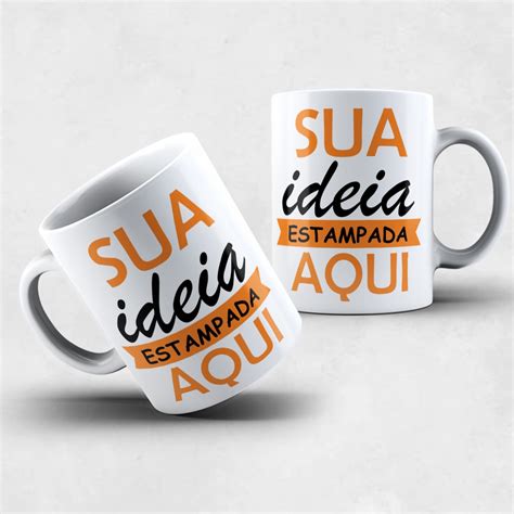 Caneca Personalizadas Estampamos A Sua Ideia Shopee Brasil