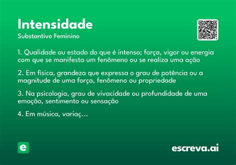 Como Se Pronuncia Intensidade - Intensidade - Significado e Sinônimo - escreva.ai