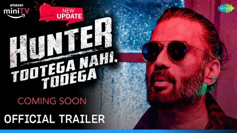 Hunter Official Trailer Suniel Shetty Hunter Web Series Release