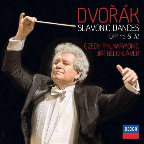 Czech Philharmonic; Jiří Bělohlávek, Dvořák: Slavonic Dances Opp. 46 ...