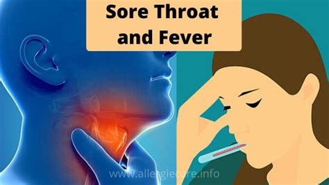 Sore Throat And Fever Most Common Causes Treatment And Remedies