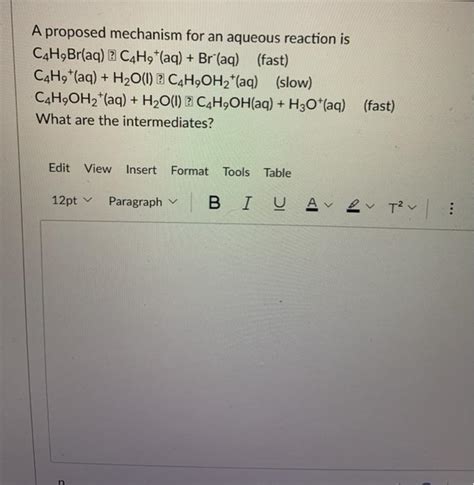 Solved A Proposed Mechanism For An Aqueous Reaction Is Chegg