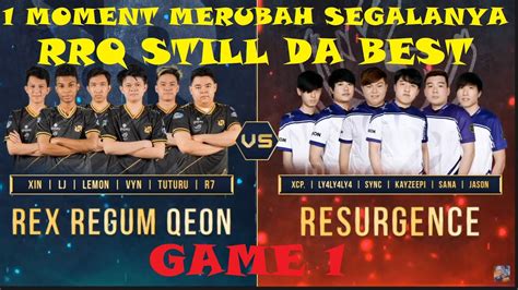 SATU MOMENT BUAT COMEBACK DARI RRQ REX REGUM QEON VS RESURGENCE GAME 1