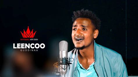 Leencoo Guddinaa New Ethiopian Oromo Music Video Official Video