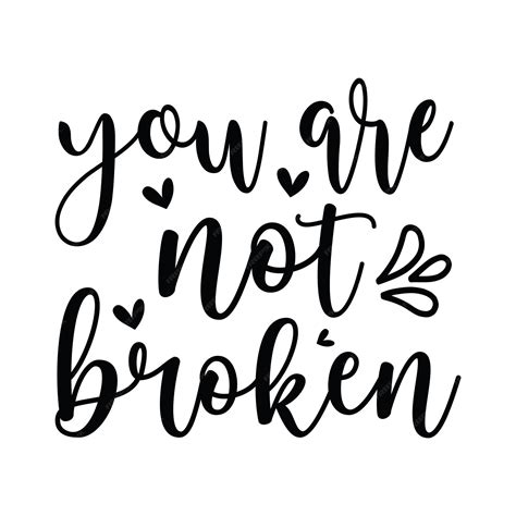 No estás roto. | Vector Premium