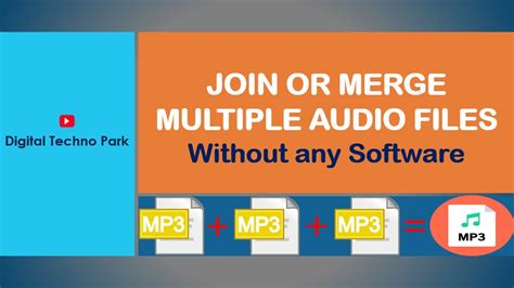 How To Merge Multiple Audio Files Without Any Software Combine