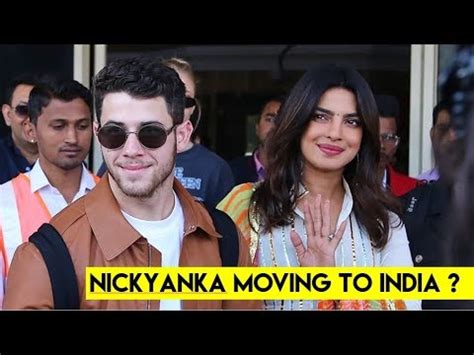 Priyanka Chopra And Nick Jonas MOVING TO INDIA YouTube