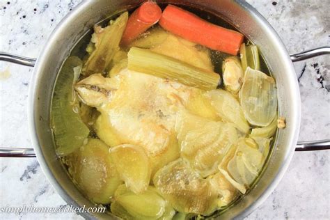 Homemade Chicken Broth - Simply Home Cooked