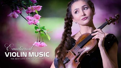 Most Beautiful Violin Music That Touches Your Heart Emotion