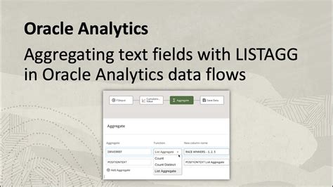 Aggregating Text Fields With Listagg Oracle Analytics Data Flows Youtube