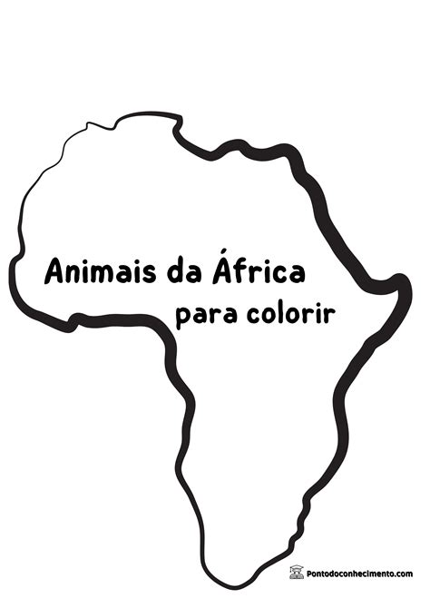 Atividade animais para colorir Animais da África Ponto do Conhecimento