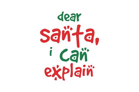 Dear Santa I Can Explain SVG Cut Graphic By TheLucky Creative Fabrica