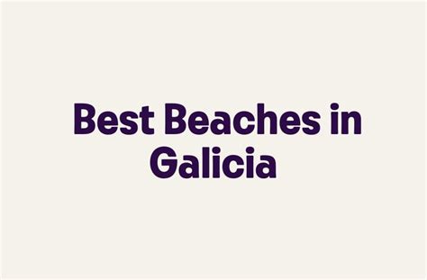 Best Beaches in Galicia