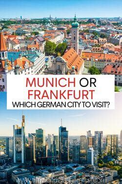 Munich or Frankfurt: Which German City to Visit? - The World Was Here First