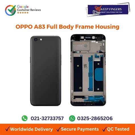 Buy Oppo A 83 Full Body Frame Housing In Pakistan Keepfinger