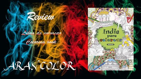 Review Libro India Para Colorear Editorial Susaeta Youtube