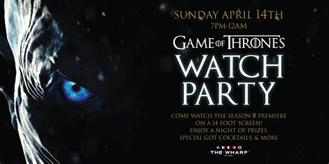 Game of Thrones Watch Party at The Wharf, Miami FL - Apr 14, 2019 - 7:00 PM