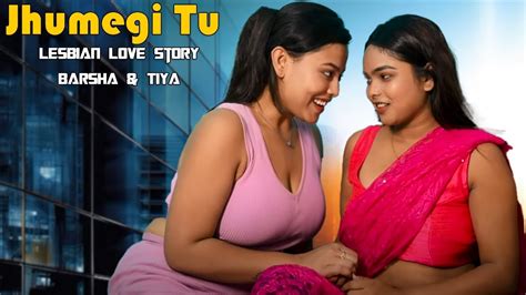 Jhumegi Tu Lesbian Love Story Diya Barsha Official Music Video Hindi Song Grand