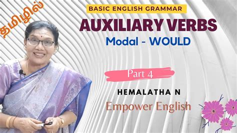 Auxiliary Verbs Part Modal Would In Tamil Empower English