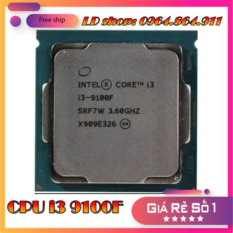 CPU Intel Core i3 9100F mã 7W | Shopee Việt Nam