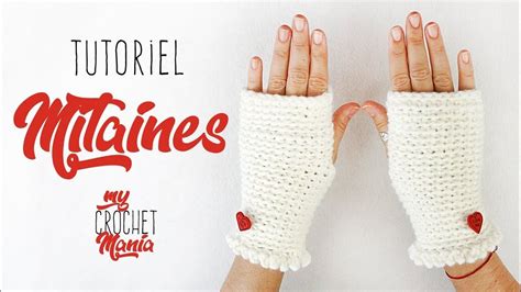 TUTO CROCHET COMMENT FAIRE DES MITAINES SUPER FACILE Mitaines En