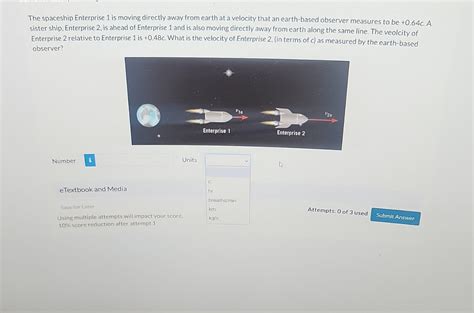 Solved The spaceship Enterprise 1 is moving directly away | Chegg.com