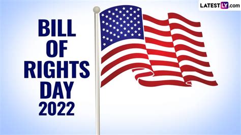 Bill Of Rights Day 2022 In The United States Know Date History Significance And How To