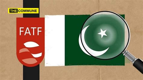 Fatf Monitoring Pakistans Implementation Of 27 Point Action Plan The