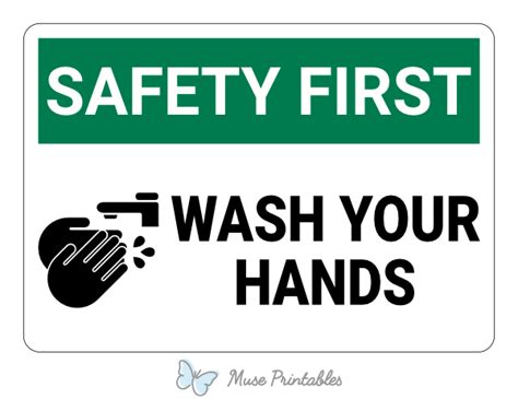 Printable Wash Your Hands Safety First Sign