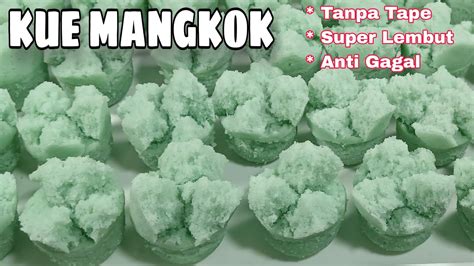 Resep Kue Mangkok Mekar Tanpa Tape Anti Gagal Part Resep Kue