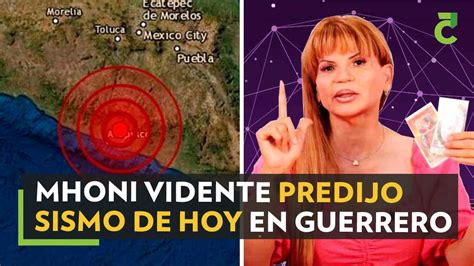 Mhoni Vidente Predijo Sismo De Hoy En Guerrero