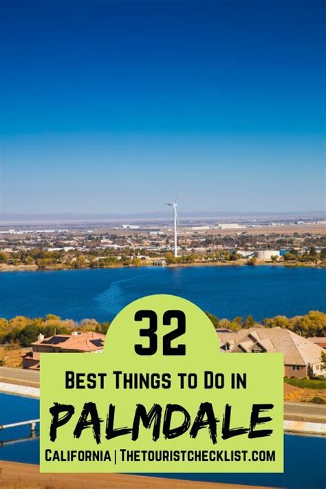 34 Best Fun Things To Do In Palmdale Ca Attractions Activities Artofit