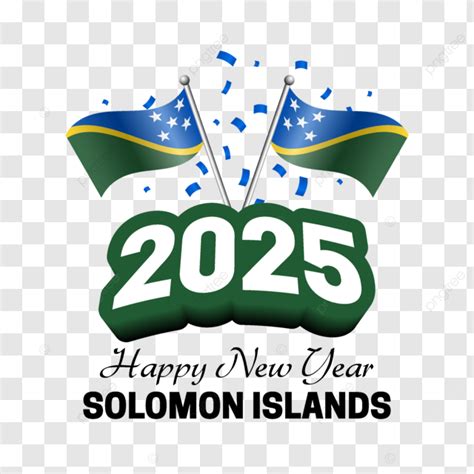 2025 Solomon Islands New Year PNG, Vector, PSD, and Clipart With
