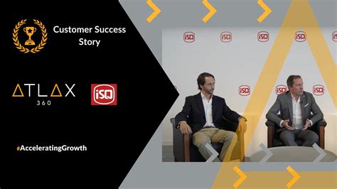 Atlax 360 Customer Success Story Isq Youtube