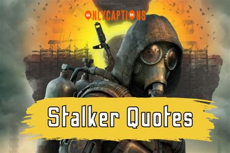 770+ Stalker Quotes (2024) Delve Into The Mind Of A Stalker