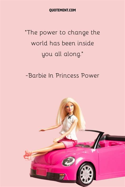 Ultimate List Of 140 Barbie Quotes That Are Empowering