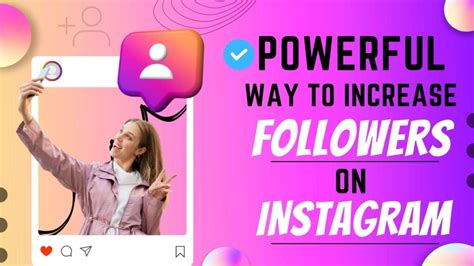 Boost Instagram Followers 10 Proven Methods To Follow In 2023