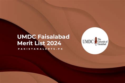 UMDC Faisalabad Merit List 2024