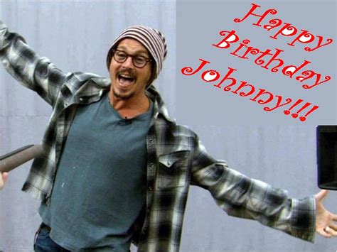 Happy Birthday JOHNNY!!!! - Johnny Depp Photo (31085581) - Fanpop