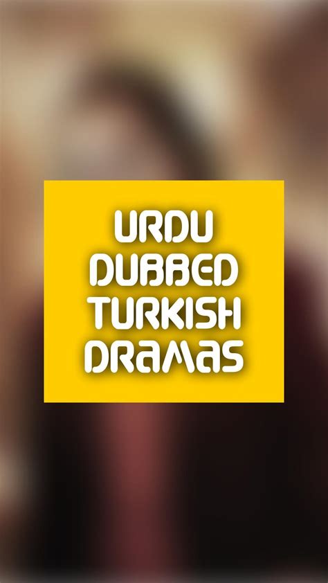 Turkish Dramas Urdu Dubbed Apk For Android Download
