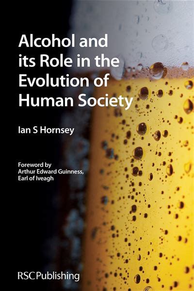 Alcohol And Its Role In The Evolution Of Human Society Ebook EPub