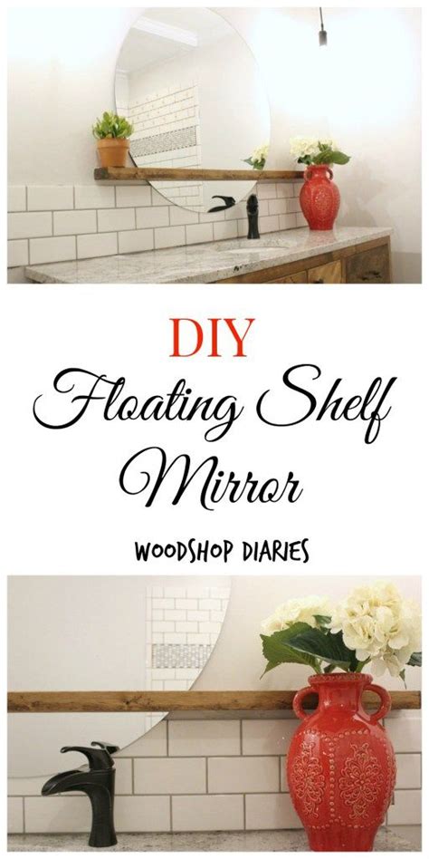 Diy Floating Mirror A Simple Project To Transform Your Bathroom