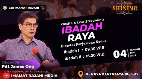 Ibadah Raya 4 Juni 2023 GBI IMRA Onsite Live Streaming Service