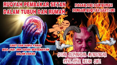 Ayat Ruqyah Merdu Pengusir Jin Setan Dan Sihir Di Rumah Ruqyah Tubuh