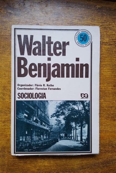 Livro Coleção Grandes Cientistas Sociais Walter Benjamin Livro