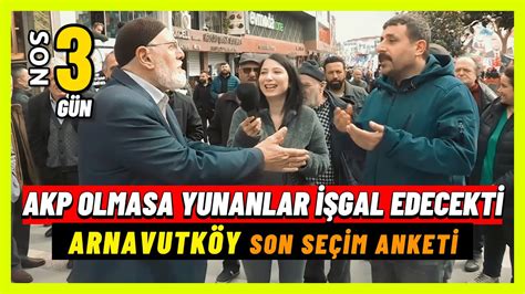 PİŞKİNLER BU RÖPORTAJDA Arnavutköy Dev Seçim Anketi ekremimamoğlu