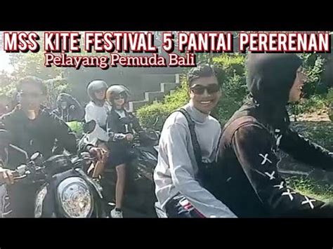 Mms Kite Festival Pantai Pererenan Badung Bali Konvoi Damuh