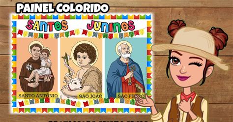 Professora Aliane Alves Oficial: PAINEL SANTOS JUNINO